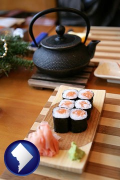 sushi and green tea being served at a Japanese restaurant - with Washington, DC icon